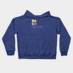 Balloon Up Your Dreams | Pink Yellow Blue Orange Green | Blue Kids Hoodie